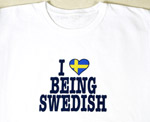 %Swedish-catname% I Love Being Swedish - T-Shirt