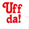 "Uff Da" Coffee Napkins