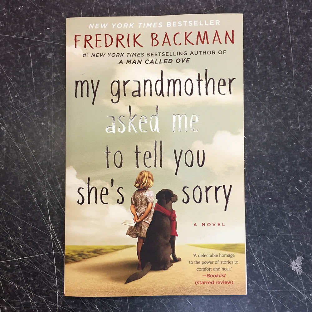 My Grandmother Asked Me to Tell You She's Sorry (book)