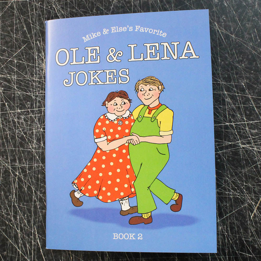 Mike & Else's Favorite Ole & Lena Jokes Book 2