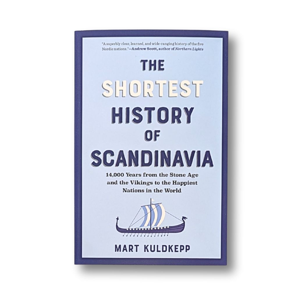 The Shortest History of Scandinavia